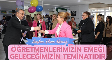 Başkan Kurnaz: Öğretmenlerimizin Emeği Geleceğimizin Teminatıdır