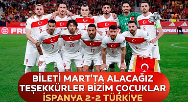 Bileti Mart'ta Alacağız: İspanya Türkiye Maçı 2-2 
