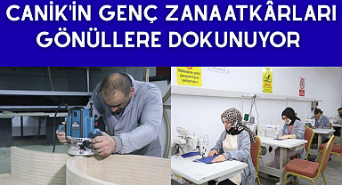 Canik'in Genç Zanaatkârları Gönüllere Dokunuyor