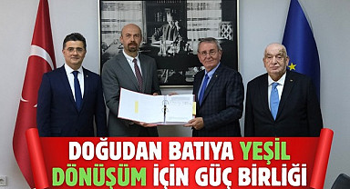 Doğudan Batıya Yeşil Dönüşüm İçin Güç Birliği