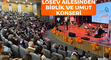 LÖSEV Ailesinden Birlik ve Umut Konseri
