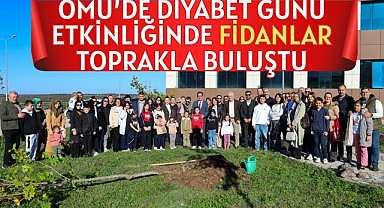 OMÜ’de Diyabet Günü etkinliğinde fidanlar toprakla buluştu