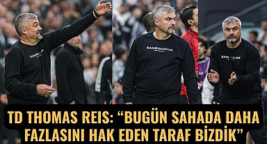 Thomas Reis Beşiktaş maçını değerlendirdi: Daha fazla hak eden bizdik!