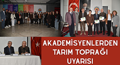 Akademisyenlerden Tarım Toprağı Uyarısı