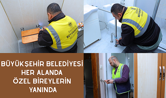 Büyükşehir Belediyesi her alanda özel bireylerin yanında