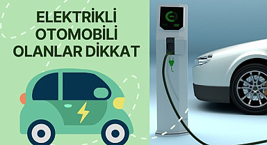 Evde otomobilini şarj edenler dikkat devlet desteği kalkıyor!