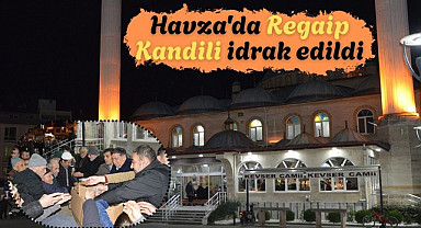 Havza'da Regaip Kandili idrak edildi