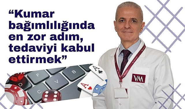 Psikiyatri Uzmanı Dr. Cengiz Çelik: Kumar bağımlılığında en zor adım, tedaviyi kabul ettirmek