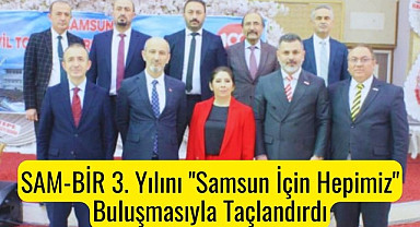 Samsun Sivil Toplum Kuruluşları Birliği'nden (SAM-BİR) Teşekkür Mesajı