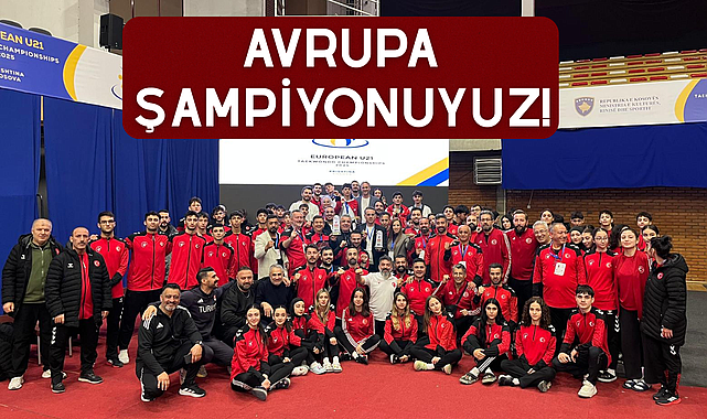 Ümitler Taekwondo Şampiyonası'nda Avrupa Şampiyonu olduk!