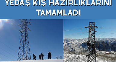 YEDAŞ kış hazırlıklarını tamamladı