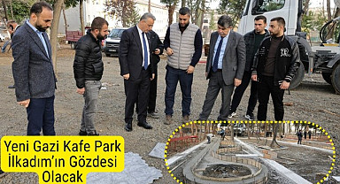 Yeni Gazi Kafe Park İlkadım'ın cazibe merkezi olacak!