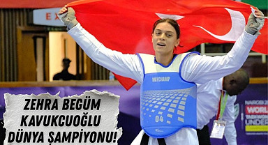 Zehra Begüm Kavukcuoğlu Dünya Şampiyonu!