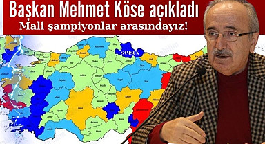 AK Parti İl Başkanı Mehmet Köse açıkladı: Samsun bütçe şampiyonu