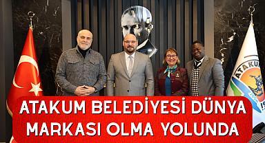Atakum Belediyesi dünya markası olma yolunda
