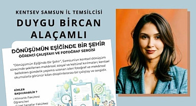 Duygu BİRCAN ALAÇAMLI'nın kaleminden; Dönüşümün Eşiğinde Bir Şehir