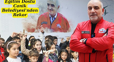 Eğitim Dostu Canik Belediyesi'nden Rekor