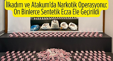 İlkadım ve Atakum'da On Binlerce Sentetik Ecza Ele Geçirildi