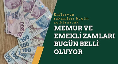 Memur ve emeklilere uygulanacak zam oranları bugün netlik kazanıyor!