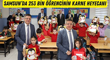SAMSUN’DA 253 BİN ÖĞRENCİNİN KARNE HEYECANI