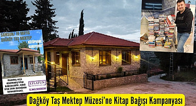 Samsun'da Dağköy Taş Mektep Müzesi’ne kitap bağışı kampanyası