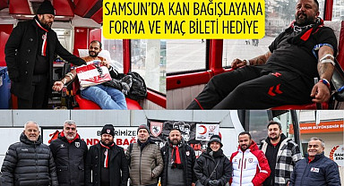 Samsun'da kan bağışlayana forma ve maç bileti hediye