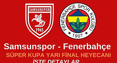Samsunspor Fenerbahçe Muhtemel 11'ler Musaba kadro da!
