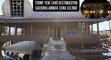 Terme Yeni Cami’nde çalışmalar tamamlanma aşamasına geldi