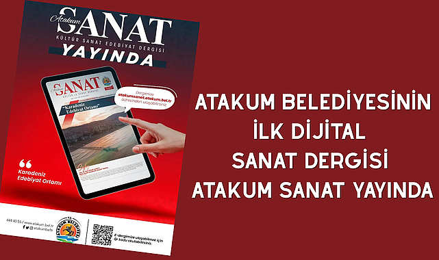 Atakum Belediyesinin ilk dijital sanat dergisi Atakum Sanat yayında