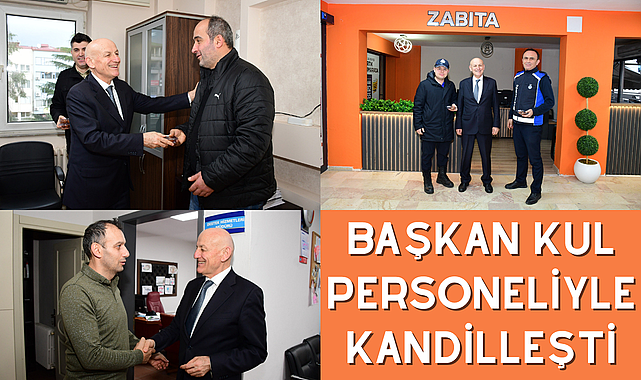 Başkan Kul personeliyle kandilleşti