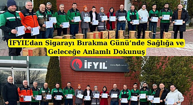 İFYIL'dan Sigarayı Bırakma Günü'nde Sağlığa ve Geleceğe Anlamlı Dokunuş