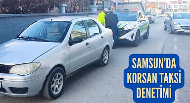 Samsun'da korsan taksi araç trafikten men edildi