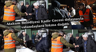 Atakum Belediyesi Kadir Gecesi dolayısıyla vatandaşlara lokma dağıttı