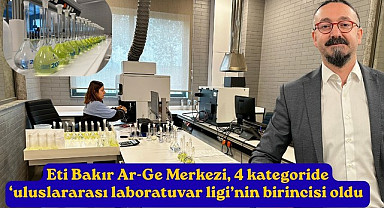 Eti Bakır Ar-Ge Merkezi 4 kategoride birinci oldu!