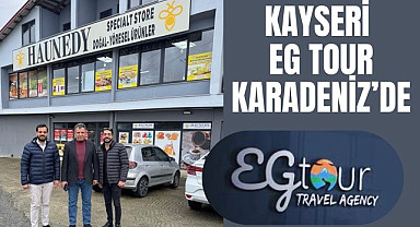 Kayseri EG Tour Erciyes Gezi Tur Karadeniz'de