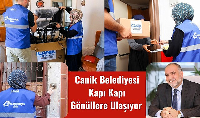 Canik Belediyesi Kapı Kapı Gönüllere Ulaşıyor
