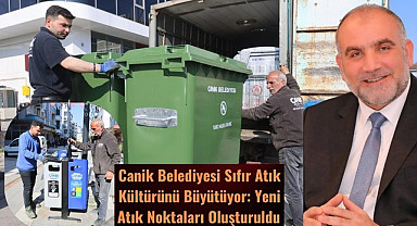 Canik Belediyesi Sıfır Atık Kültürünü Büyütüyor