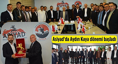 Aydın Kaya ASİYAD Başkanı oldu