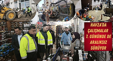Havza'da sel felaketinin izleri siliniyor