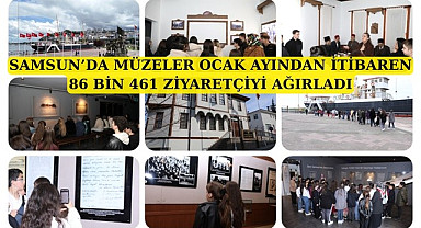 Samsun'da müzeler 19 Mayıs Salı günü ücretsiz
