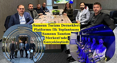 Samsun Turizm Eylem Planı’na STK Desteği 