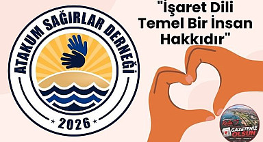 Atakum Sağırlar Derneği’nden 7 Haziran Çağrısı: İşaret Dili Temel Bir İnsan Hakkıdır