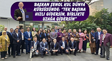 Başkan Şenol Kul: Dünya Kürsüsünden Seslendi