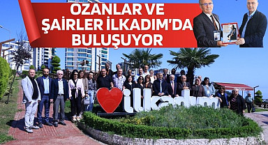 Ozanlar ve Şairler İlkadım’da Buluşuyor