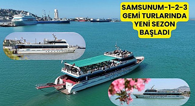 Samsunum 1,2,3 Gemi Turları Başladı