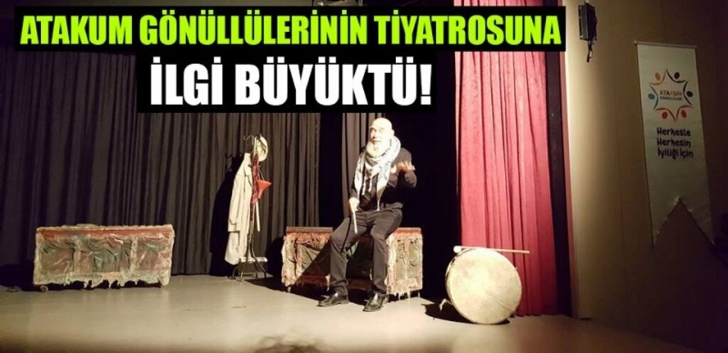 Atakum'da Tiyatroya Büyük İlgi