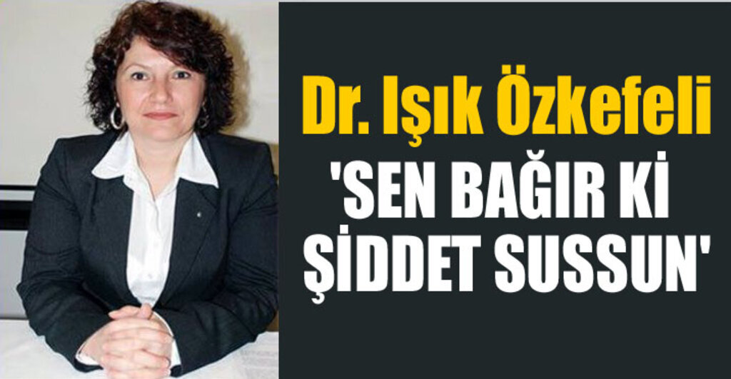 Kadına şiddete dair susmayacağız!