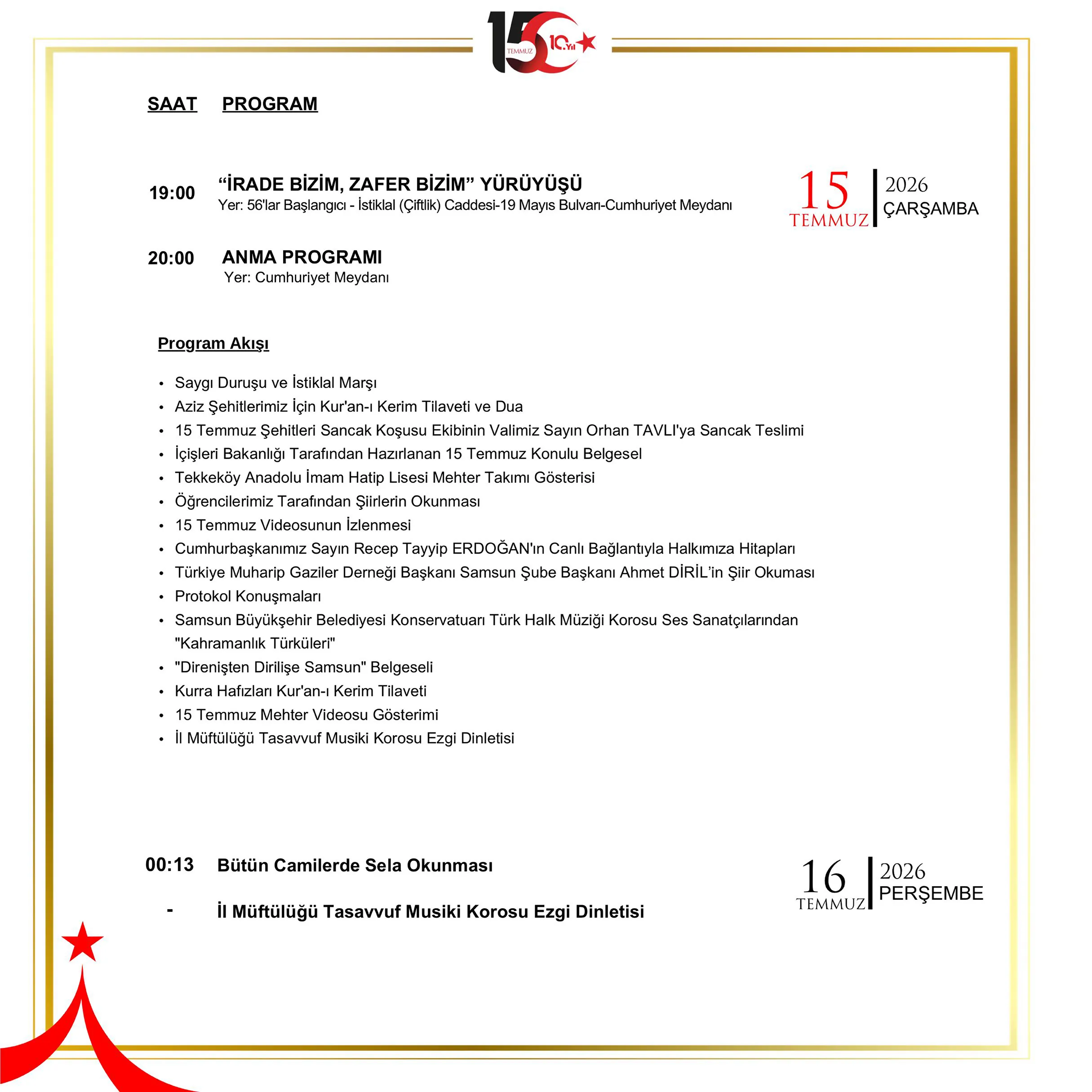 Samsun Cumhuriyet Meydanı 15 Temmuz Çarşamba programı Samsun Cumhuriyet Meydanı 15 Temmuz Çarşamba programı
