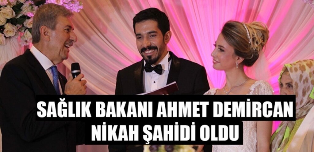 Sağlık Bakanı Demircan nikah şahidi oldu