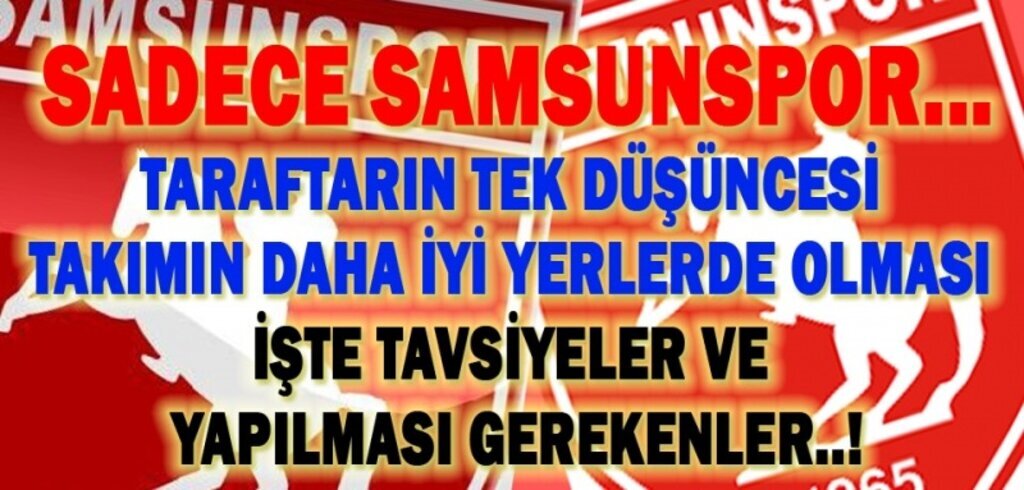Taraftar Samsunspor'un reçetesini yazdı..!